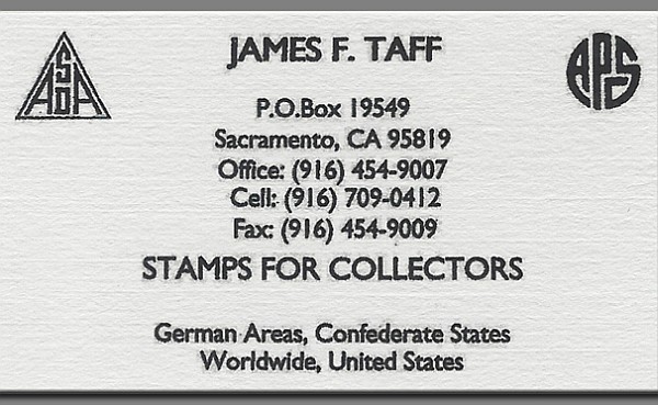 James F. Taff - German Areas, Confederate States, Worldwide and US (no website)